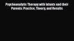 Book Psychoanalytic Therapy with Infants and their Parents: Practice Theory and Results Read