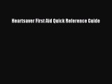 [PDF] Heartsaver First Aid Quick Reference Guide [Read] Full Ebook