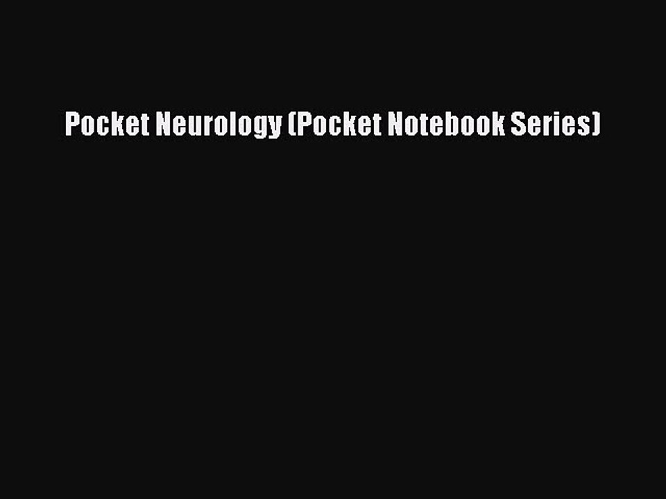 Read Pocket Neurology (Pocket Notebook Series) Ebook Free