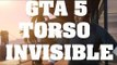 Truco de GTA 5 - Como hacer invisible el torso- Claves, trucos y trampas