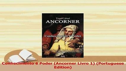 Download  Conhecimento é Poder Ancorner Livro 1 Portuguese Edition  Read Online