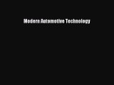 Read Modern Automotive Technology Ebook Free