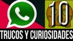 10 Trucos y Curiosidades de Whatsapp