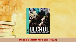 Download  Decade NHB Modern Plays Free Books