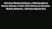 Ebook Christian-Muslim Relations. a Bibliographical History. Volume 4 (1200-1350) (History