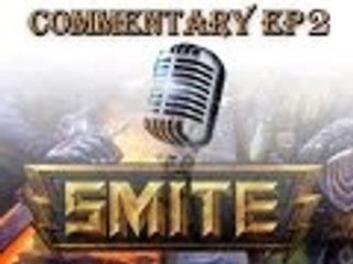 Smite Commentary EP2 of Smite Squad Match