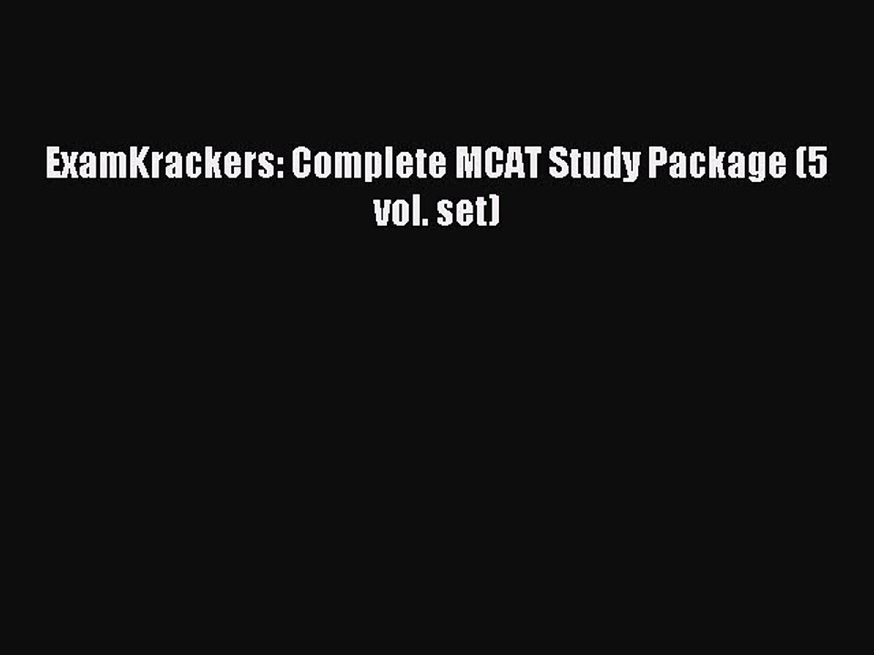 Download ExamKrackers: Complete MCAT Study Package (5 vol. set) PDF Online