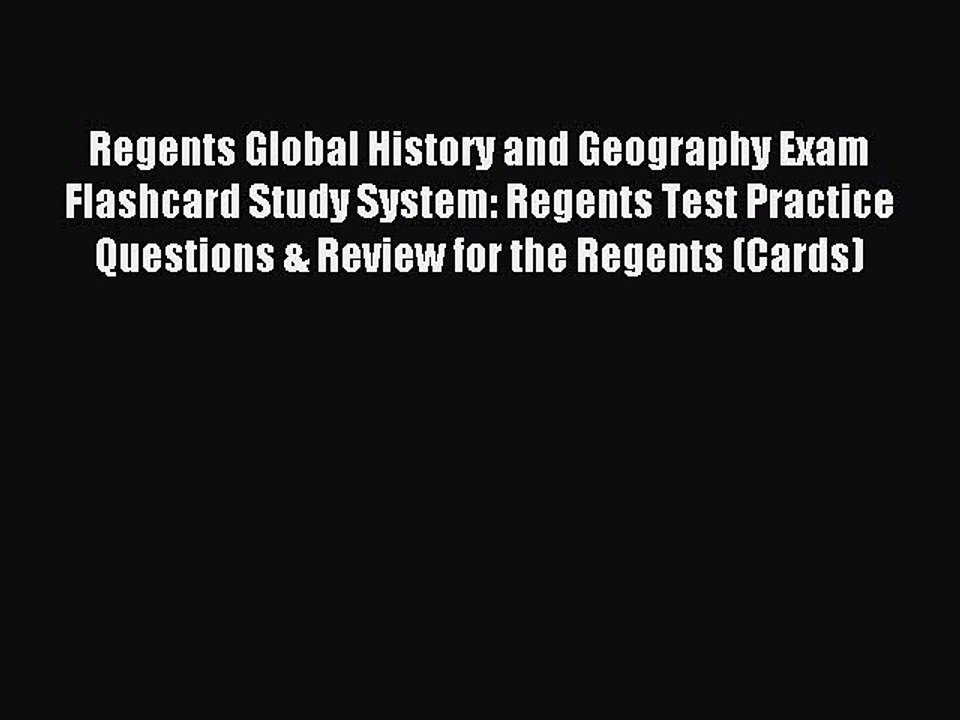 Read Regents Global History and Geography Exam Flashcard Study System: Regents Test Practice