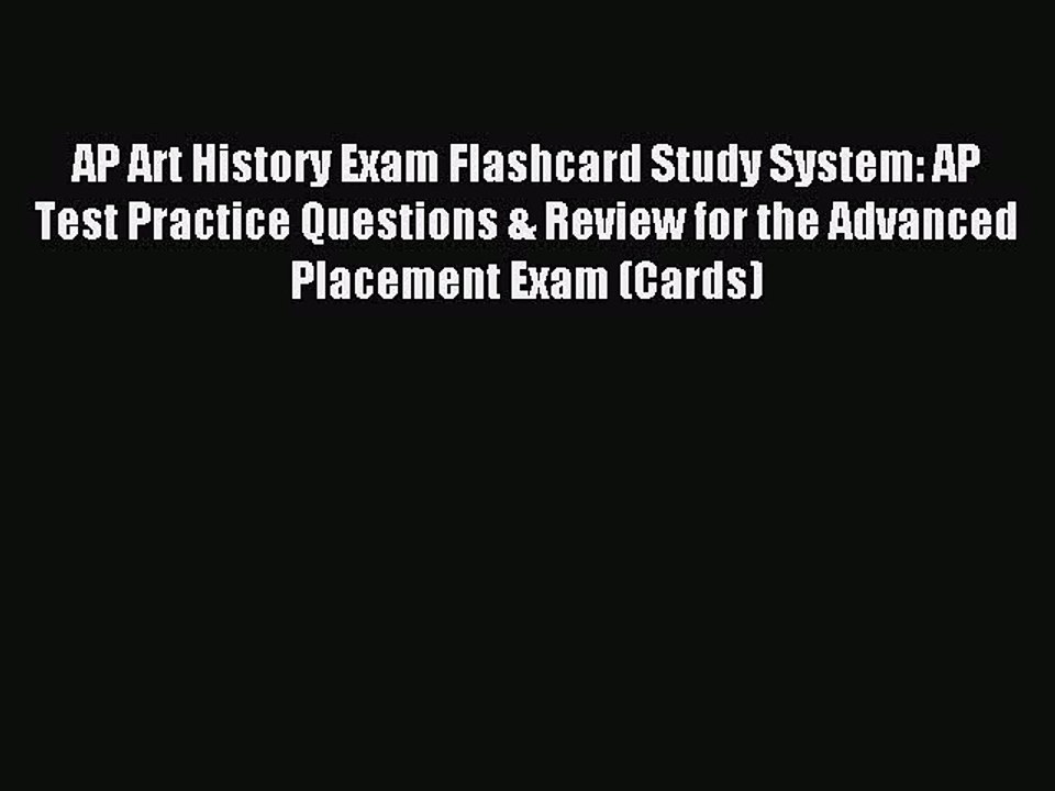 Download AP Art History Exam Flashcard Study System: AP Test Practice Questions & Review for