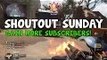 Shoutout Sunday #10 - Gain More Subscribers!