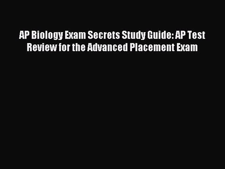 Read AP Biology Exam Secrets Study Guide: AP Test Review for the Advanced Placement Exam Ebook