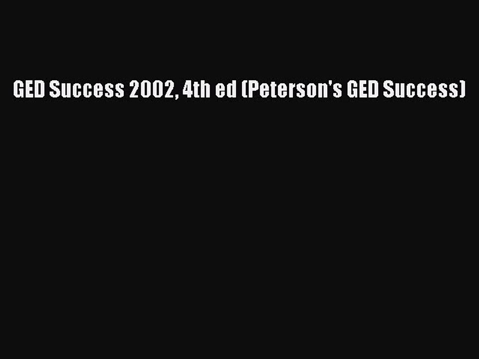 Read GED Success 2002 4th ed (Peterson's GED Success) Ebook Free
