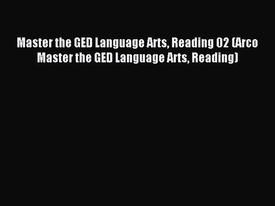 Download Master the GED Language Arts Reading 02 (Arco Master the GED Language Arts Reading)