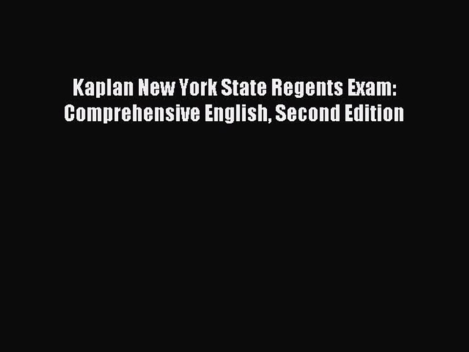 Read Kaplan New York State Regents Exam: Comprehensive English Second Edition Ebook Free