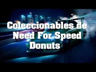 Need for Speed - Coleccionables de los 30 Donuts