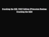 Read Cracking the GED 2002 Edition (Princeton Review: Cracking the GED) PDF Free