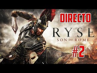 Directo Cap 2 Ryse Son Of Rome PC  By Trucoteca, seguimos masacrando