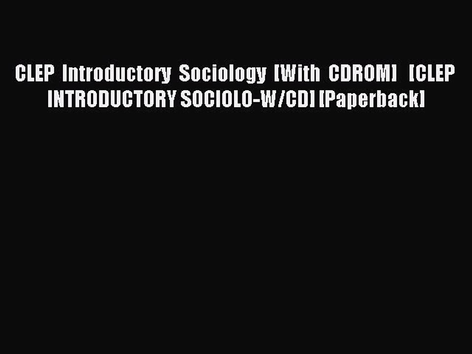 Read CLEP Introductory Sociology [With CDROM]   [CLEP INTRODUCTORY SOCIOLO-W/CD] [Paperback]