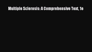 [Read Book] Multiple Sclerosis: A Comprehensive Text 1e  EBook