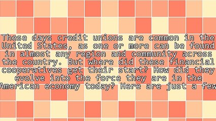 Milestone Moments in the History of Credit Unions