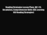 Download Reading Strategies Lesson Plans BA 1-15: Vocabulary Comprehension Skills (EDL Learning