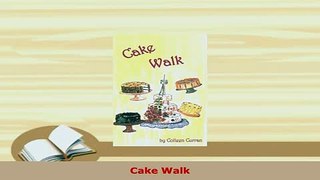 Download  Cake Walk  EBook