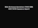 Read Bible Dictionary Quotations (2004) ISBN: 4062114704 [Japanese Import] Ebook Free
