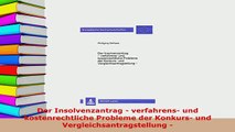 PDF  Der Insolvenzantrag  verfahrens und kostenrechtliche Probleme der Konkurs und  EBook