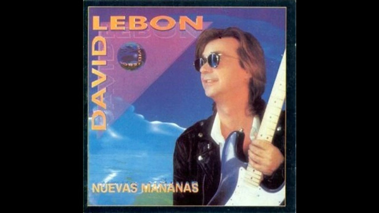 David Lebon - Un hermoso sueño