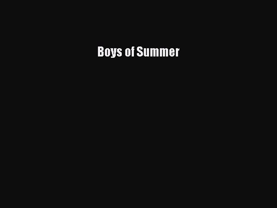 Read Boys of Summer Ebook Free