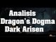 Análisis - Dragon's Dogma Dark Arisen comentado en Español (PC)