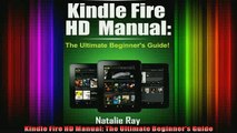 DOWNLOAD FREE Ebooks  Kindle Fire HD Manual The Ultimate Beginners Guide Full EBook