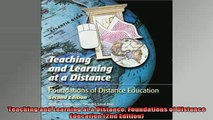 READ book  Teaching and Learning at a Distance Foundations of Distance Education 2nd Edition Full Free