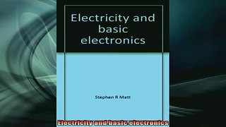 DOWNLOAD FREE Ebooks  Electricity and basic electronics Full EBook