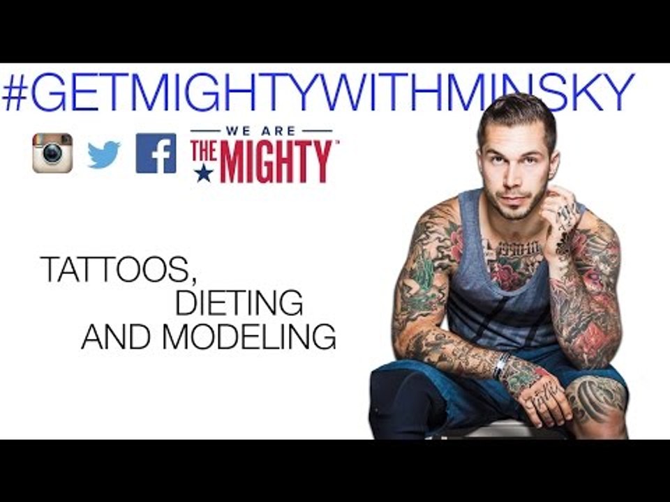 Alex Minsky on the Meaning of His Hand Tattoos, Dieting, and Modeling | Get Mighty With Minsky
