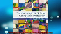 READ book  Transforming the School Counseling Profession Full EBook