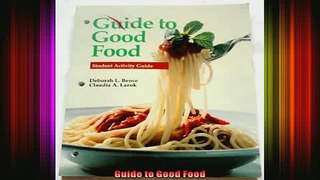 READ book  Guide to Good Food Full Free
