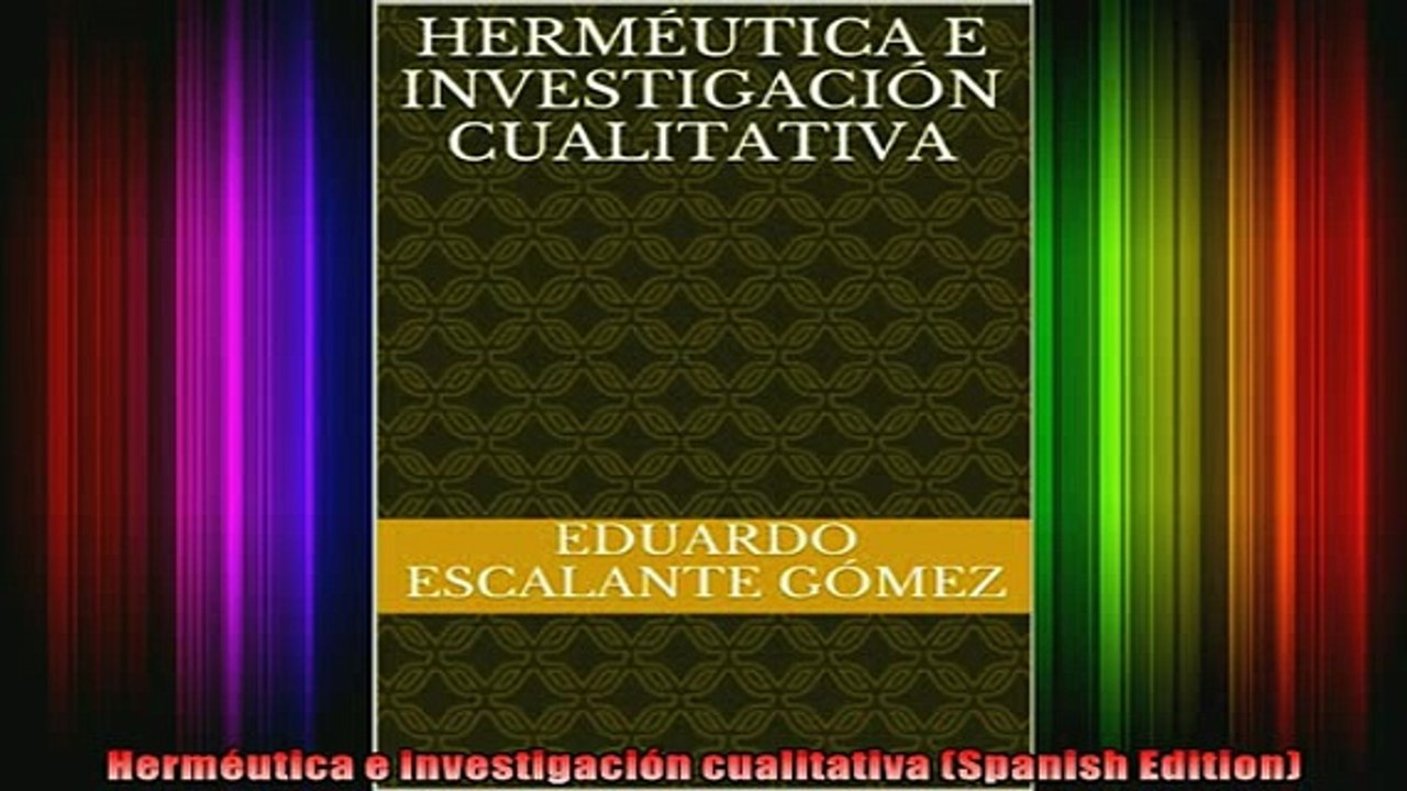 DOWNLOAD FREE Ebooks  Herméutica e investigación cualitativa Spanish Edition Full Ebook Online Free