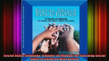 READ book  Social Skills Solutions a Handson Manual for Teaching Social Skills to Children With Full EBook