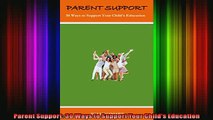 DOWNLOAD FREE Ebooks  Parent Support 30 Ways to Support Your Childs Education Full Free
