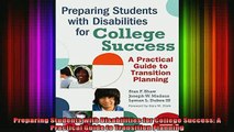 Free Full PDF Downlaod  Preparing Students with Disabilities for College Success A Practical Guide to Transition Full EBook
