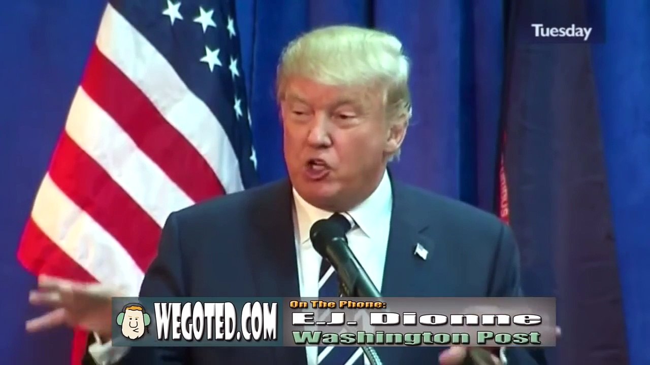 Can Christian Conservatives Get Behind Trump? Ed and EJ Dionne Discuss (08-28-15)