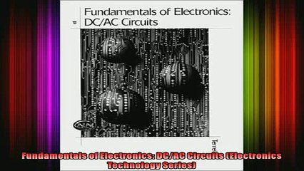 DOWNLOAD FREE Ebooks  Fundamentals of Electronics DCAC Circuits Electronics Technology Series Full Free