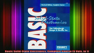 READ book  Basic SolidState Electronics Complete Course 5 Vols in 1 Full Free