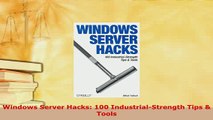 PDF  Windows Server Hacks 100 IndustrialStrength Tips  Tools  EBook