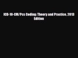 [PDF] ICD-10-CM/Pcs Coding: Theory and Practice 2013 Edition Download Online