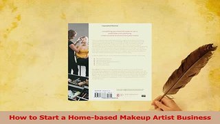 Read  How to Start a Homebased Makeup Artist Business Ebook Online