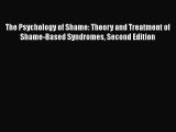 [Read book] The Psychology of Shame: Theory and Treatment of Shame-Based Syndromes Second Edition