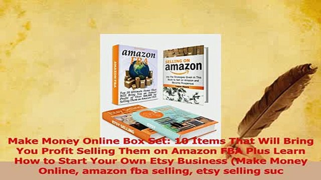 PDF Make Money Online Box Set 10 Items That Will Bring You Profit Selling Them on Amazon FBA Download Full Ebook