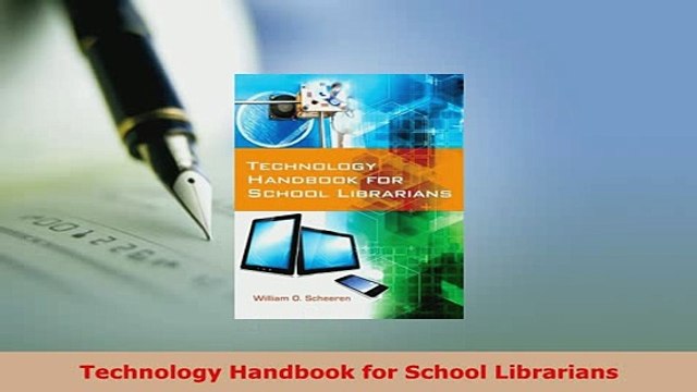 Download Technology Handbook for School Librarians Free Books